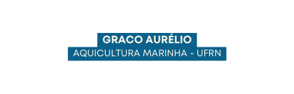 GRACO AURÉLIO AQUICULTURA MARINHA UFRN